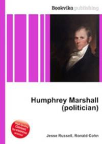 Humphrey Marshall (politician)