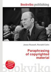 Paraphrasing of copyrighted material