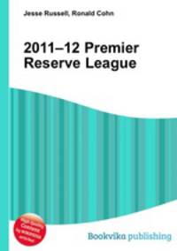 2011–12 Premier Reserve League