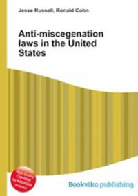 Anti-miscegenation laws in the United States