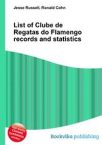 List of Clube de Regatas do Flamengo records and statistics