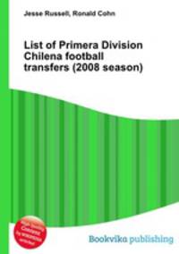 List of Primera Division Chilena football transfers (2008 season)