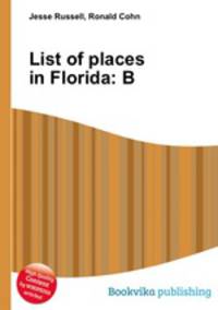 List of places in Florida: B