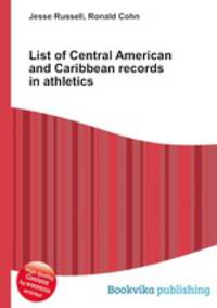 List of Central American and Caribbean records in athletics