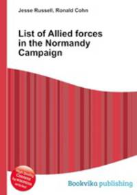 List of Allied forces in the Normandy Campaign