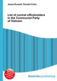 List of central officeholders in the Communist Party of Vietnam
