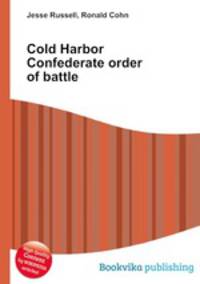 Cold Harbor Confederate order of battle