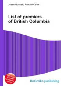 List of premiers of British Columbia