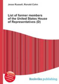 List of former members of the United States House of Representatives (D)