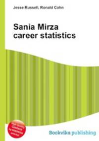 Sania Mirza career statistics