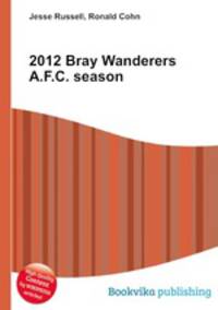 2012 Bray Wanderers A.F.C. season