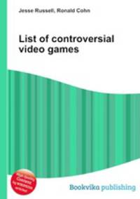 List of controversial video games