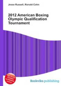 2012 American Boxing Olympic Qualification Tournament