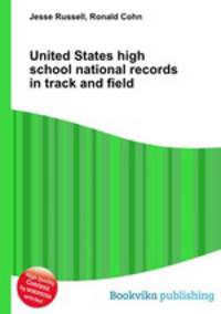 United States high school national records in track and field