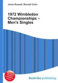 1972 Wimbledon Championships – Men