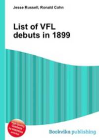 List of VFL debuts in 1899