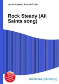Rock Steady (All Saints song)