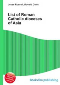 List of Roman Catholic dioceses of Asia