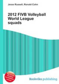2012 FIVB Volleyball World League squads