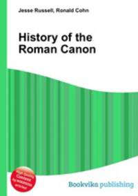 History of the Roman Canon