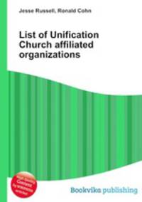 List of Unification Church affiliated organizations