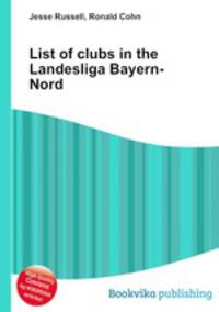 List of clubs in the Landesliga Bayern-Nord