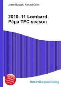 2010–11 Lombard-Papa TFC season