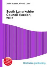 South Lanarkshire Council election, 2007