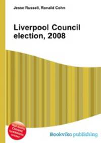 Liverpool Council election, 2008