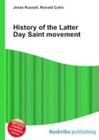 History of the Latter Day Saint movement