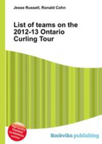 List of teams on the 2012-13 Ontario Curling Tour