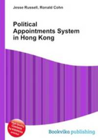 Political Appointments System in Hong Kong