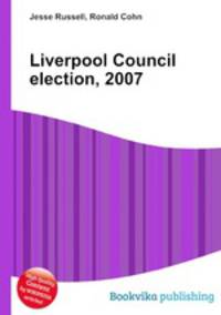 Liverpool Council election, 2007