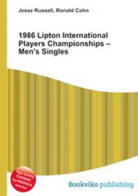 1986 Lipton International Players Championships – Men