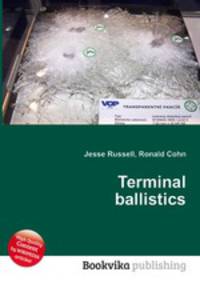 Terminal ballistics