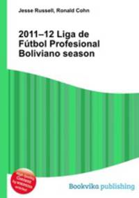 2011–12 Liga de Futbol Profesional Boliviano season
