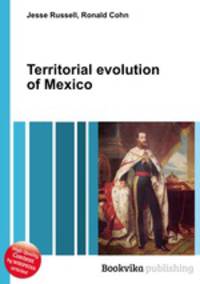 Territorial evolution of Mexico