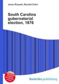 South Carolina gubernatorial election, 1876