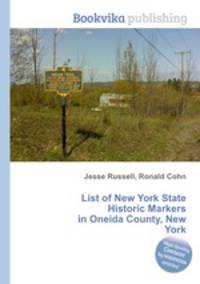 List of New York State Historic Markers in Oneida County, New York