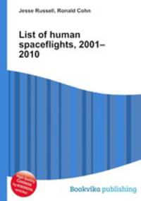 List of human spaceflights, 2001–2010
