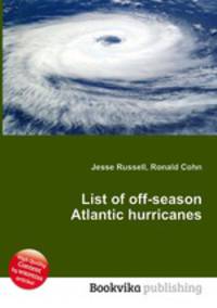 List of off-season Atlantic hurricanes