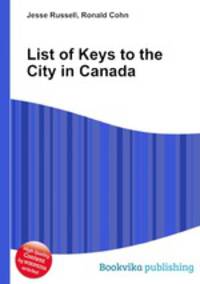 List of Keys to the City in Canada