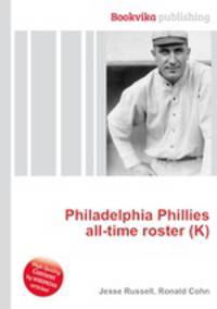 Philadelphia Phillies all-time roster (K)