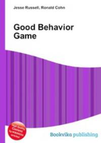 Good Behavior Game