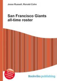 San Francisco Giants all-time roster