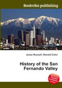 History of the San Fernando Valley