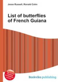 List of butterflies of French Guiana