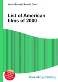 List of American films of 2000