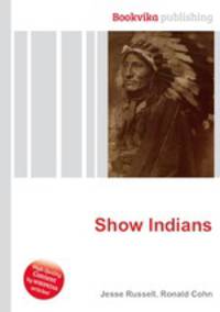 Show Indians