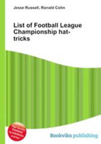 List of Football League Championship hat-tricks